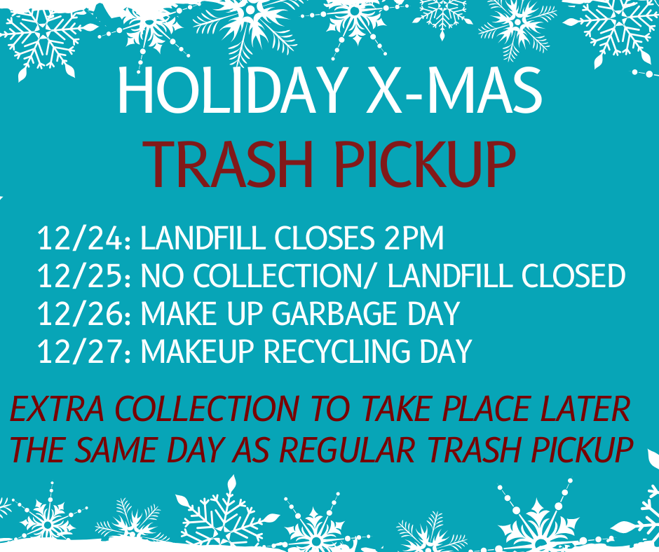 holiday x-mas trash pickup